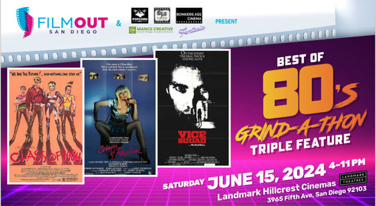 FilmOut San Diego Presents Best of 80's Grind-a-Thon Triple Feature, Co-Presented by Popcorn Reef