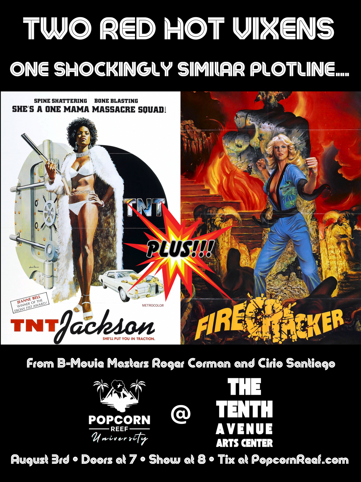 Screening: TNT JACKSON with FIRECRACKER at Popcorn Reef University (8/3/23)